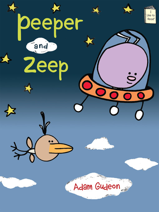 Title details for Peeper and Zeep by Adam Gudeon - Available